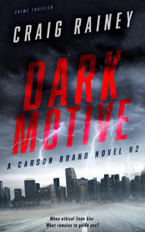 Dark Motive - A Carson Brand Action Thriller - Carson Brand Thriller Series, #2