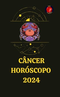 Câncer Horóscopo  2024