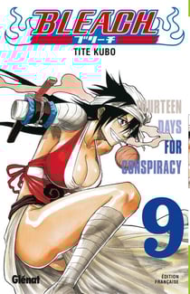 Bleach - Tome 09 - Fourteen days for conspiracy
