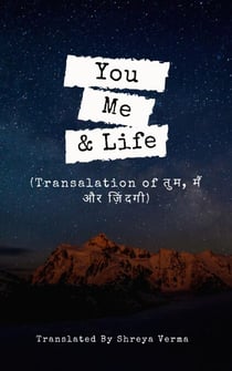 You, Me & Life