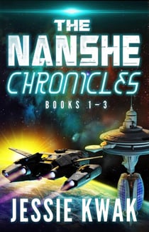 The Nanshe Chronicles Books 1-3 - Nanshe Chronicles Boxed Sets, #1