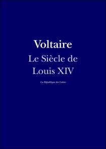 Le Siècle de Louis XIV