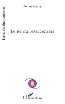 Le Rêve à l’exact envers