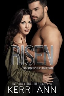 Risen - Crashed, #3