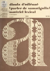 Dioula d'Odienné : parler de Samatiguila - Matériel lexical