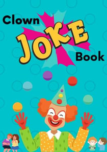 Clown Joke Book - Joke Books