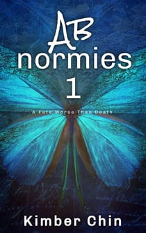 Abnormies 1: A Fate Worse Than Death - Abnormies Episodes, #1