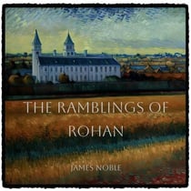 The Ramblings of Rohan