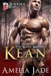 Blackjack Bears: Kean - The Koche Brothers, #2