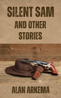 Silent Sam and Other Stories