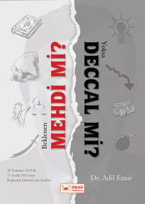 Beklenen Mehdi mi? Yoksa Deccal mi?