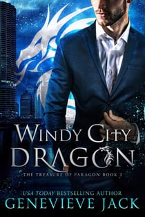 Windy City Dragon - The Treasure of Paragon, #2