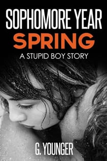Sophomore Year Spring - A Stupid Boy Story, #7