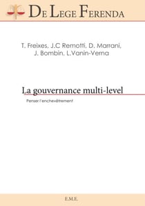La gouvernance multi-level - Penser l'enchevêtrement