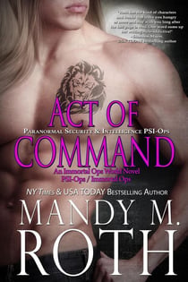 Act of Command: Paranormal Security and Intelligence - PSI-Ops Series, #4