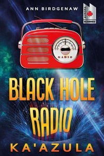 Black Hole Radio - Ka'Azula - Black Hole Radio, #3