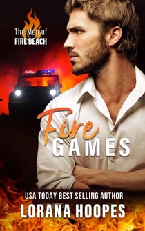 Fire Games - The Men of Fire Beach, #1