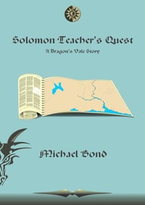 Solomon Teacher's Quest - Dragon's Vale, #1