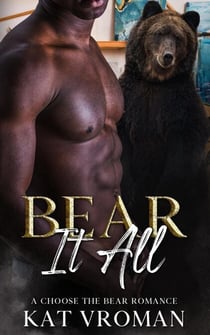 Bear It All - Choose the Bear