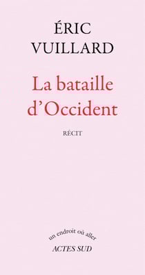 La bataille d'Occident