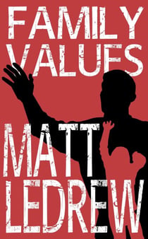 Family Values - The Xander Drew Series, #4