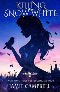 Killing Snow White - Fairy Tales Retold, #3