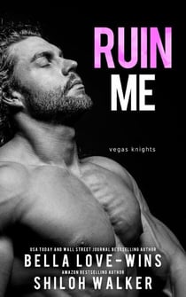 Ruin Me - Vegas Knights