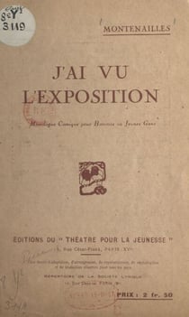 J'ai vu l'exposition - Monologue comique pour hommes ou jeunes gens