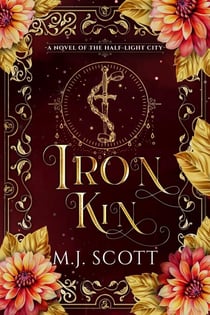Iron Kin - The Half-Light City, #3