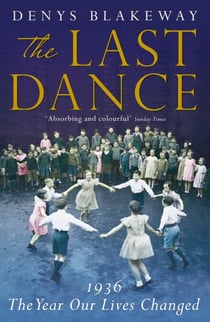 The Last Dance - 1936: The Year Our Lives Changed