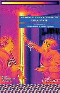Habitat : les micro-espaces de la santé