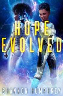 Hope Evolved (formerly The Invisible War) - Hope Defined, #2