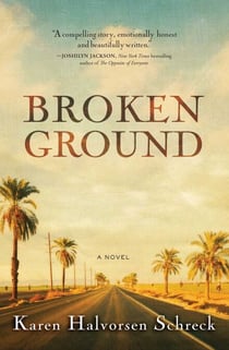 Broken Ground - A Novel