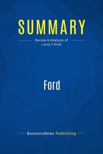 Summary: Ford - Review and Analysis of Lacey's Book