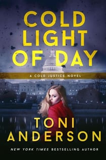 Cold Light Of Day - Cold Justice, #3