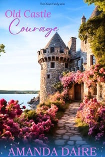Old Castle Courage - Chosen Family, #5
