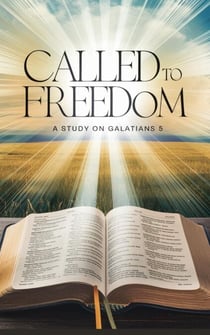 Called to Freedom - Bible Study Guides, #2