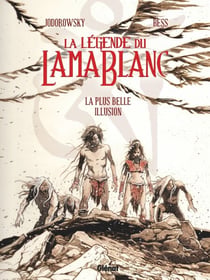 La Légende du lama blanc - Tome 02 - La plus belle Illusion