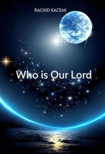 Who is Our Lord