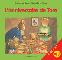L'anniversaire de Tom - avec son