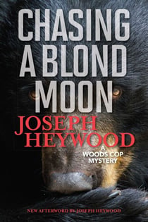 Chasing a Blond Moon - A Woods Cop Mystery