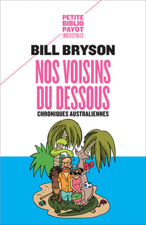 Nos voisins du dessous - Chroniques australiennes