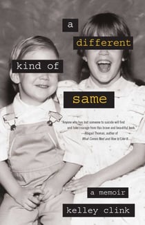 A Different Kind of Same - A Memoir
