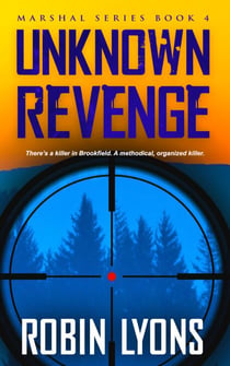 Unknown Revenge: Marshal Series Book 4