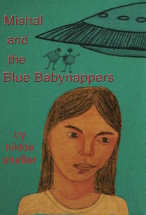 Mishal and the Blue Babynappers