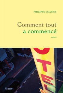 Comment tout a commencé - premier roman