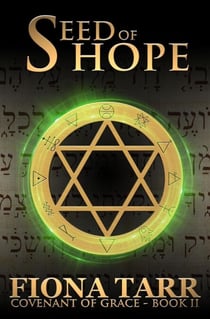 Seed of Hope - Covenant of Grace, #2