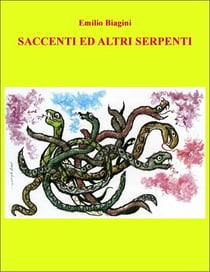 Saccenti ed altri serpenti