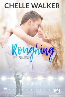 Roughing - In the Zone
