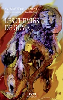 Les Chemins de Goma - Thriller